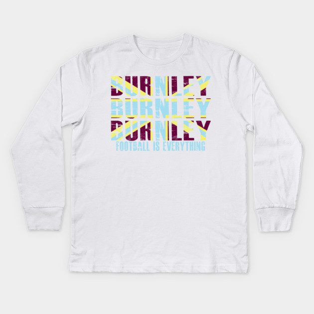 Football Is Everything - Burnley - T-Shirt